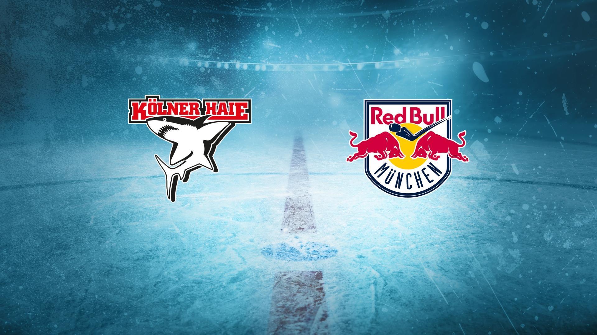 Kölner Haie gg. EHC Red Bull München