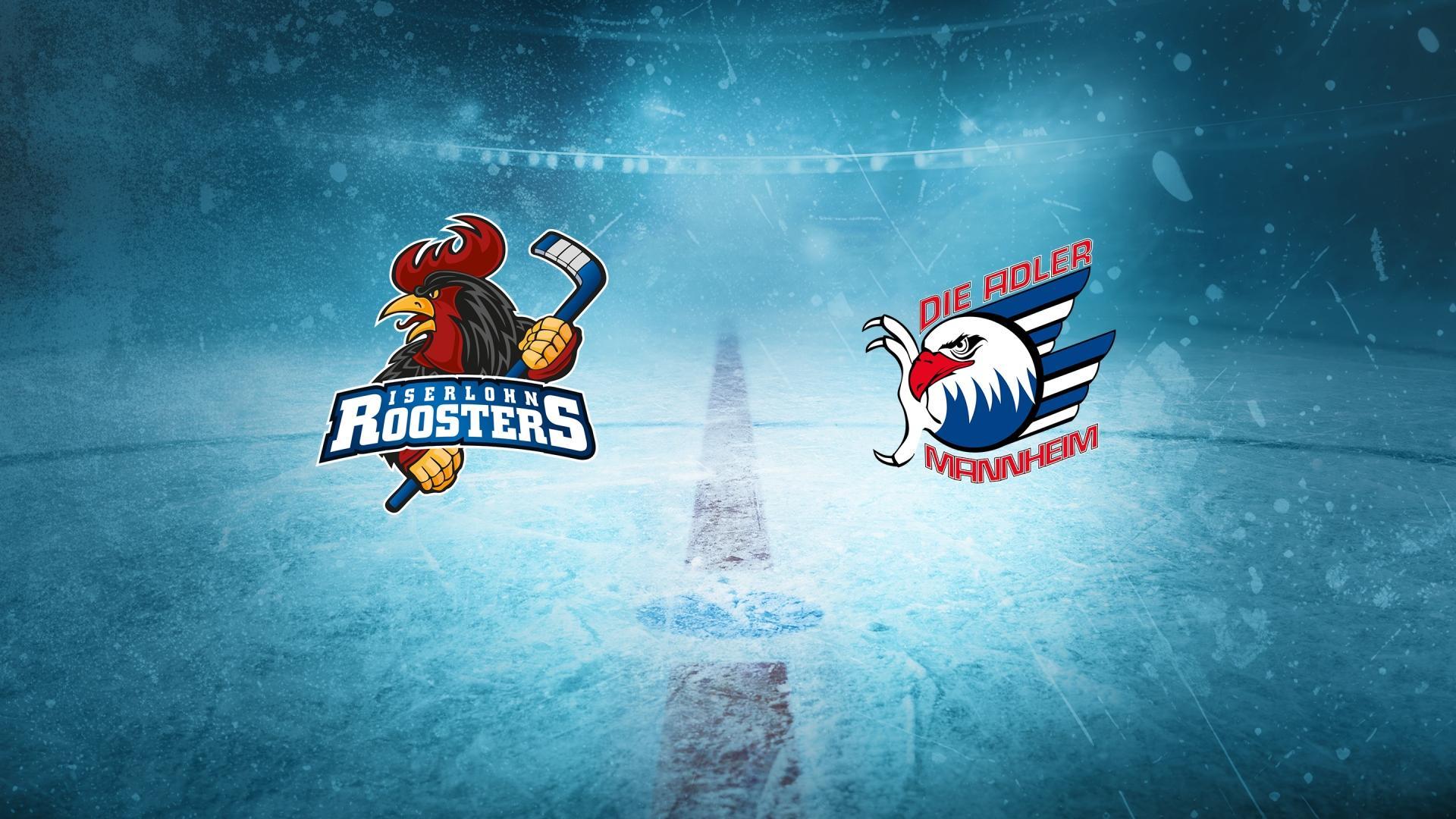 Iserlohn Roosters gg. Adler Mannheim