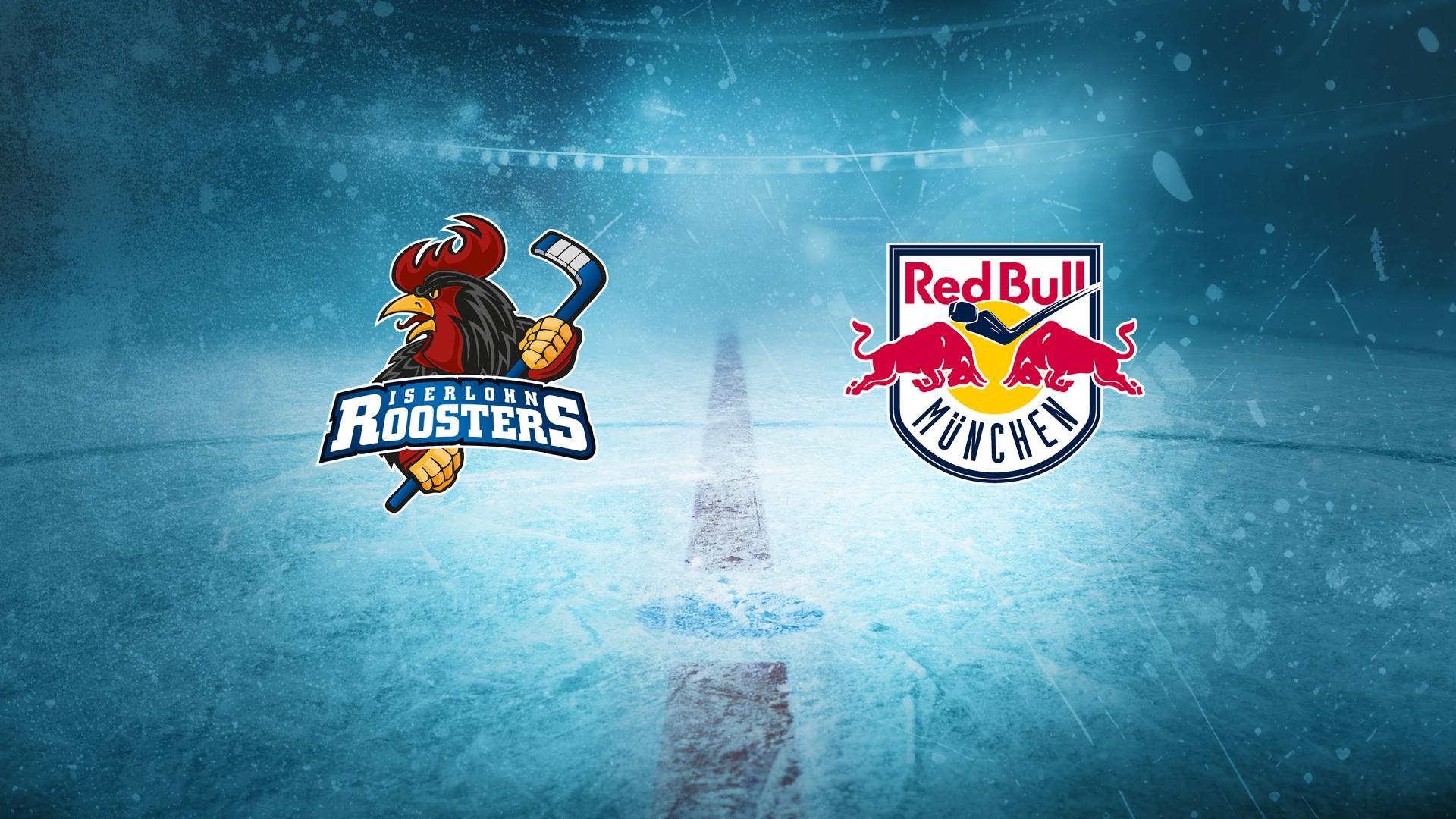 Iserlohn Roosters gg. EHC Red Bull München