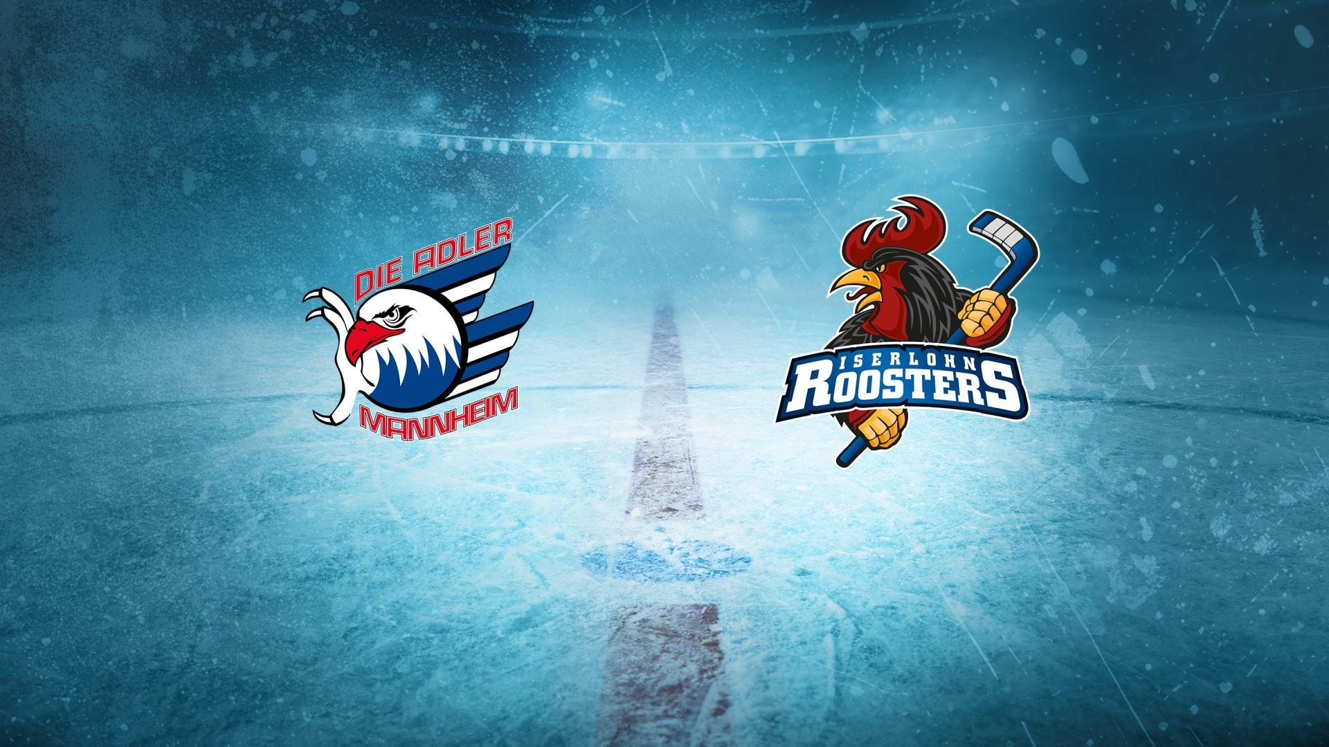 Adler Mannheim gg. Iserlohn Roosters