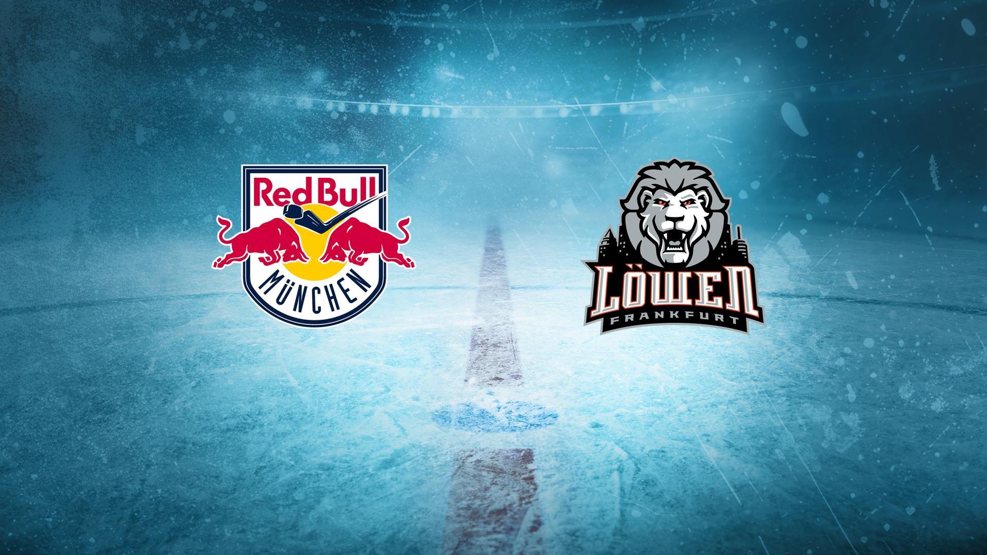 EHC Red Bull München gg. Löwen Frankfurt