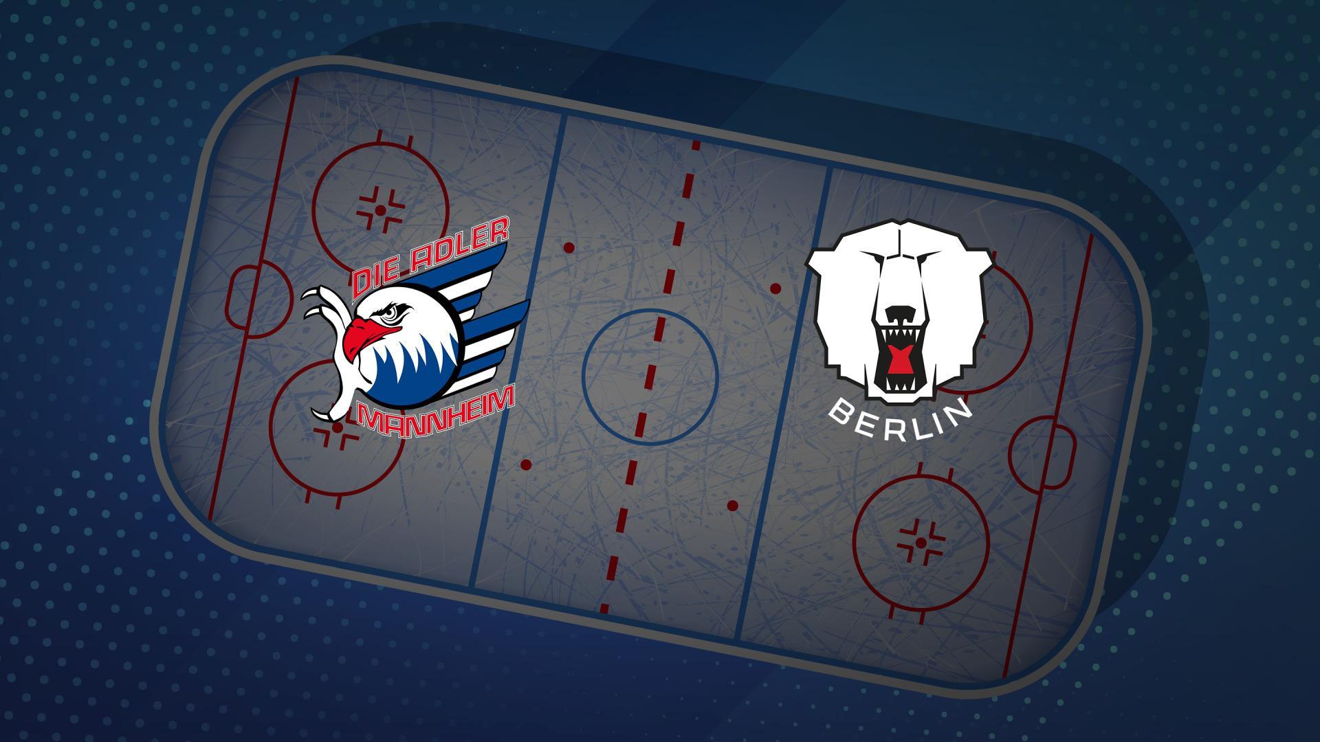 Adler Mannheim gg. Eisbären Berlin