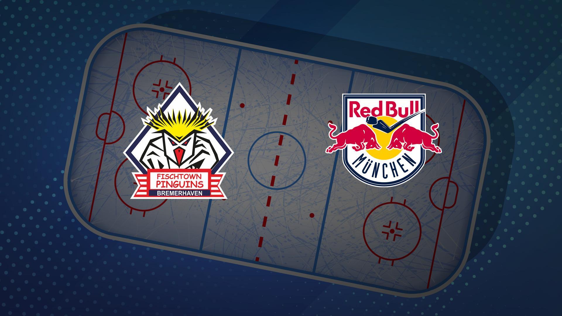 Pinguins Bremerhaven gg. EHC Red Bull München